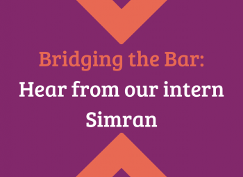 Bridging the Bar - Hear from intern Simran on her time at Advocate