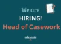 Head of Casework Linkedin graphic